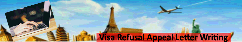 Visa Refusal Appeal Letter Writing Services